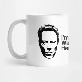 I'm Walken Here Mug